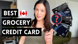 HIGHEST Grocery Cash Back credit cards in Canada in 2024 up to 10 🇨🇦 [upl. by Shakespeare]