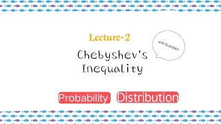 Chebychevs inequality with ExamplesLower ampUpper Bound Probability Distribution 2 [upl. by Pammie578]