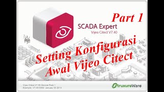 Tutorial Scada Using Vijeo Citect Part 1 2020 [upl. by Annanhoj]