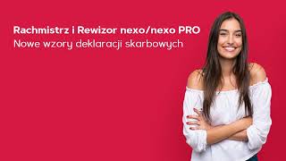 Rachmistrz i Rewizor nexonexo PRO – nowe wzory deklaracji skarbowych [upl. by Okomom754]