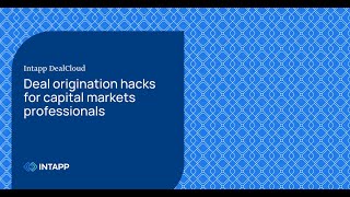 Deal origination hacks for capital markets professionals [upl. by Pierette]