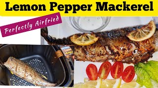 TASTY LEMON PEPPER MACKEREL FISH IN THE AIR FRYER HOW TO GRILL FISH IN THE AIR FRYER EASY amp HEALTHY [upl. by Tarrance]