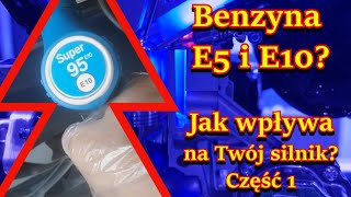 Benzyna E5 i E10 Jak wpływa na silnik Czy wiesz co naprawdę tankujesz Badanie benzyny E5 E10 Cz1 [upl. by Naimad]