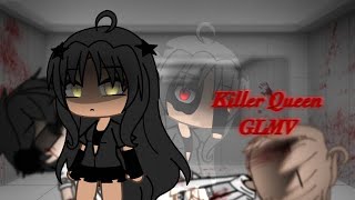 🧛‍♀️MAD TSAI— Killer Queen  GLMV  Bl00d [upl. by Rudie]