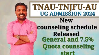 TNAU  TNJFU  AU  Counseling start from today  new Re counseling schedule released [upl. by Jorgensen499]