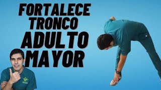 Fortalece tu tronco ADULTO MAYOR [upl. by Hurless827]