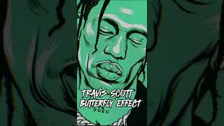 Travis Scott  BUTTERFLY EFFECT  Animation Effect  shorts butterflyeffect TravisScottXX [upl. by Obrien606]