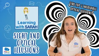 Sight and Optical Illusions LEARNING WITH SARAH  Educational videos for Kids [upl. by Llehsam]