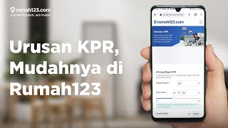 Urusan KPR Mudahnya di Rumah123 [upl. by Eerol]