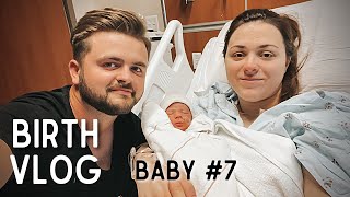 EMOTIONAL BABY 7 BIRTH VLOG [upl. by Ayekam]