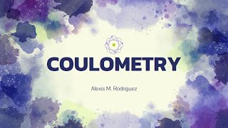 COULOMETRY  Coulometric Methods of Analysis [upl. by Adnelg]