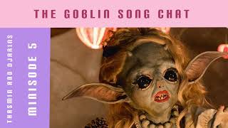 Janis Goblin And The Goblin Song  Minisode 5 doctorwho [upl. by Annagroeg]