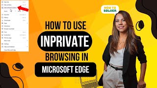 How to Use InPrivate Browsing in Microsoft Edge in Laptop 2024 [upl. by Stultz]