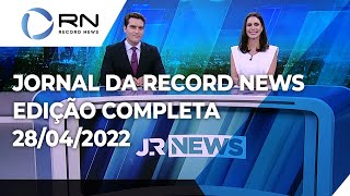 Jornal da Record News  28042022 [upl. by Nrubliw]