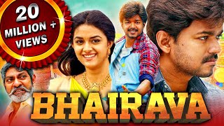 Bhairava  Vijays Blockbuster Action Comedy Hindi Movie  Keerthy Suresh Jagapathi Babu [upl. by Mraz]