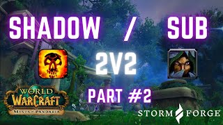 Shadow Priest  Sub Rogue Montage PART 2  Stormforge mop  mistblade 2 [upl. by Mook]