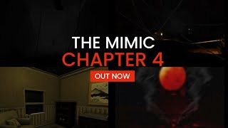 The Mimic Chapter 4 is out now Announcement Video [upl. by Anirrok]