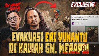 DIBALIK KISAH EVAKUASI PENDAKI YANG TERPELESET DI GUNUNG MERAPI OMMAMAT [upl. by Radu493]