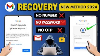 How to Recover Gmail Account without Recovery Email and Password 2024  Gmail Account Recovery [upl. by Scopp]