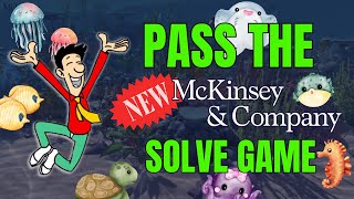 NEW McKinsey Solve Game How To Pass in 2024 [upl. by Reiniar505]