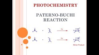 Photochemistry  Paterno Buchi Reaction [upl. by Wynn]