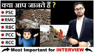 What is PCC RCC RBC DPC RMC and PSC in Civil Engineering  Important Interview Question [upl. by Andras384]