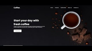 Creating a Responsive Coffee Website with HTML CSS and JavaScript 2024 [upl. by Niamert357]