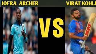 Jofra Archer Bowling Against King Virat Kohli [upl. by Candra]