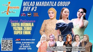 KONSER MARDATILA GROUP  RANGKAIAN MILAD KE 1  MINGGU 10 NOVEMBER 2024  DAY 3 [upl. by Mort421]