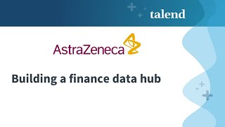 AstraZeneca Building a finance data hub [upl. by Nashbar135]