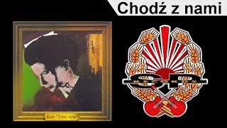 KULT  Chodź z nami OFFICIAL AUDIO [upl. by Rahr]