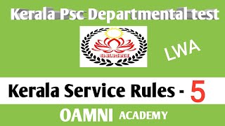 Kerala Psc Departmental test classes KSRKerala Service Rules  class5 LWAApp XIIA XIIB XIIC [upl. by Kristian]