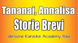 Tananai  Annalisa  Storie brevi Versione Karaoke Academy Italia [upl. by Arreic]