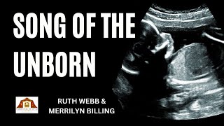 SONG OF THE UNBORN  Merrilyn Billing with Ruth Webb [upl. by Ronal]