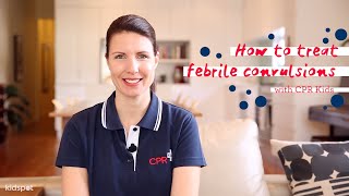 How to treat febrile convulsions [upl. by Troy]