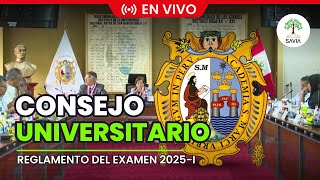 🔴 SE DEFINE TODO SOBRE EL EXAMEN DE ADMISIÓN 2025I 😱  CONSEJO UNIVERSITARIO [upl. by Alleuol]