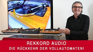 Rekkord Audio  Die Rückkehr der vollautomatischen Plattenspieler  Made in Germany [upl. by Upali984]