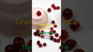 DIY Cranberry Face Mask for Glowing Skin [upl. by Einaeg]