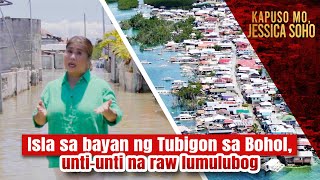 Isla sa bayan ng Tubigon sa Bohol untiunti na raw lumulubog  Kapuso Mo Jessica Soho [upl. by Dielle]