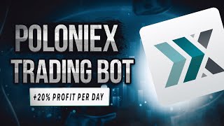 Poloniex Trading Bot  20 Profit Per DAY  Poloniex Bot  Poloniex Arbitrage Trading Bot  REVIEW [upl. by Aniwde106]