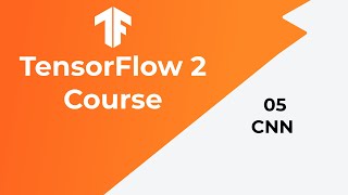 TensorFlow Tutorial 05  Convolutional Neural Network CNN [upl. by Submuloc]