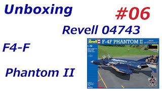 Revell 04743 F4F Phantom II 132 Unboxing FullHD [upl. by Brade858]