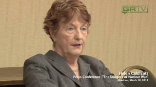 JAPAN NUCLEAR CRISIS THE DANGERS OF RADIATION DR HELEN CALDICOTT GlobalResearchca [upl. by Beach]