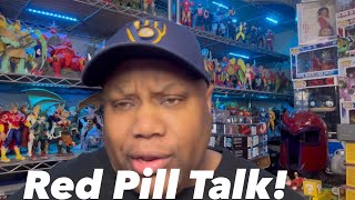 Red Pill Talk [upl. by Yewed]