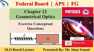 Physics 10  Chapter 12  Geometrical Optics  Conceptual Questions  FBISE [upl. by Kresic]