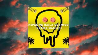 Pepas vs Baila Conmigo  Farruko x Dayvi Boterk Mashup [upl. by Ardnasirk]