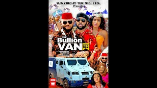 BULLION VAN THE MAKING YUL EDOCHIE 2021 Latest Nigerian Nollywood Movie [upl. by Acemahs]