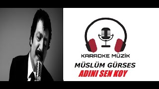 Adını Sen Koy KARAOKE Cover Mi Karar [upl. by Ellersick]