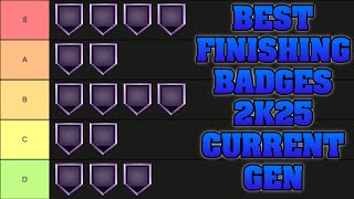 Current Gen Best Finishing Badges 2k25 Ranking The Best Finishing Badges NBA 2k25 Current Gen [upl. by Williams481]