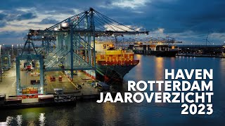 Haven Rotterdam Jaaroverzicht 2023  PortOfRotterdam [upl. by Neelyak300]